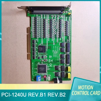 PCI-1240U REV.B1 REV.B2 за 4-ос универсална платка за управление на трафика Advantech