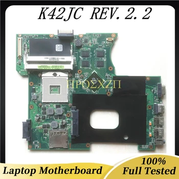 Безплатна доставка най-Високо качество За ASUS K42J K42JC K42JC REV.2.2 дънна Платка на лаптоп N11M-GE2-S-B1 GT310M Графичен процесор, 1 GB HM55 100% Тестван нормално
