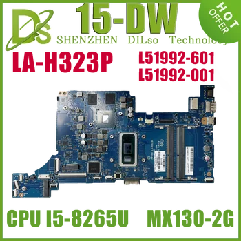 Дънна платка KEFU LA-H323P L51992-601 L51991-001 за лаптоп 15-DW 15S-DY 15S-DU 15SR-DR с I5-8265U, MX130-2G DSC
