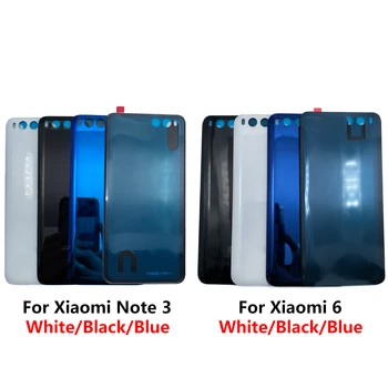 Ново задното стъкло на капака на отделението за батерията за Xiaomi Mi 6 Mi6 Note 3 Note3, капак на отделението за батерията, делото на отделението за батерията, стикер, лепило