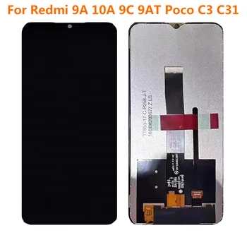 Оригиналът е За Redmi 9A LCD дисплей 9C 9AT 10A Xiaomi Poco C3 C31 LCD Дисплей, Сензорен Екран на Таблета Събрание Сензор За Авто резервни Части