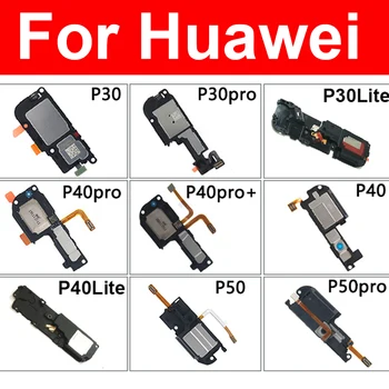 Силен Високоговорител За Huawei P50 P30 P40 Pro Plus Говорител Зумер За Huawei P30 Lite P40 Lite E 5G По-Силен Модул Разговор резервни Части